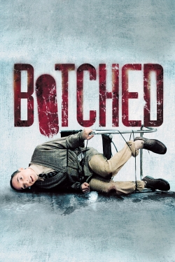 Watch free Botched movies online