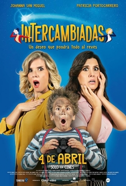 Watch free Intercambiadas movies online