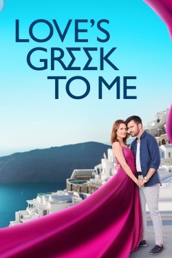 Watch free Love's Greek to Me movies online