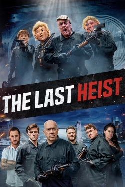 Watch free The Last Heist movies online