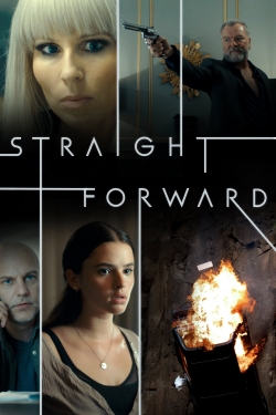 Watch free Straight Forward movies online