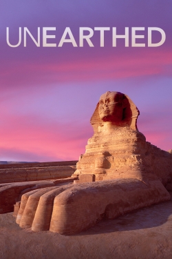 Watch free Unearthed movies online