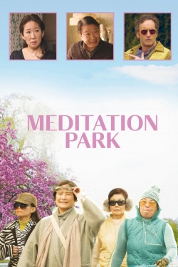 Watch free Meditation Park movies online