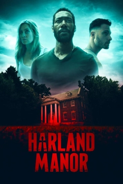 Watch free Harland Manor movies online