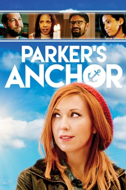 Watch free Parker's Anchor movies online