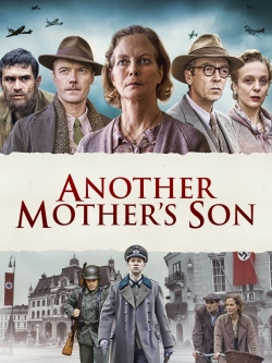 Watch free Another Mother's Son movies online