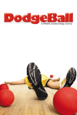 Watch free DodgeBall: A True Underdog Story movies online