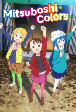 Watch free Mitsuboshi Colors movies online