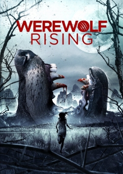 Watch free Werewolf Rising movies online