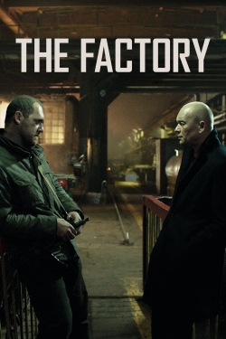 Watch free The Factory movies online