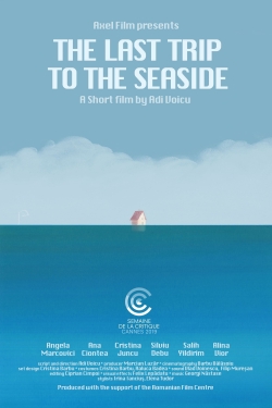 Watch free The Last Trip to the Seaside movies online