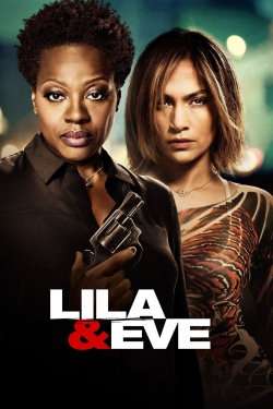 Watch free Lila & Eve movies online