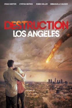 Watch free Destruction: Los Angeles movies online