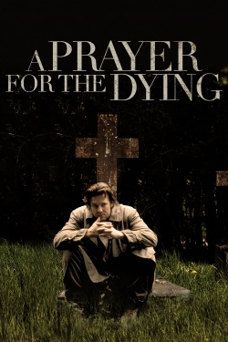 Watch free A Prayer for the Dying movies online