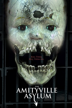 Watch free The Amityville Asylum movies online