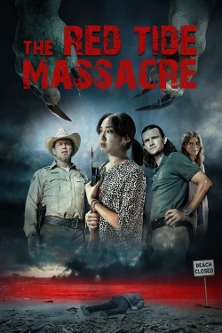 Watch free The Red Tide Massacre movies online