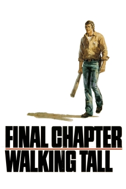 Watch free Final Chapter: Walking Tall movies online