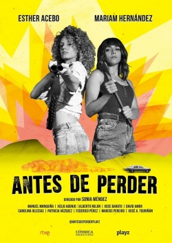 Watch free Antes de perder movies online