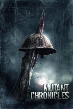 Watch free Mutant Chronicles movies online