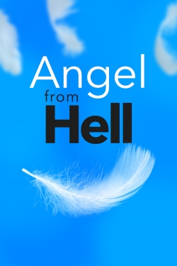 Watch free Angel from Hell movies online