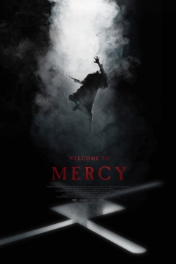 Watch free Welcome to Mercy movies online