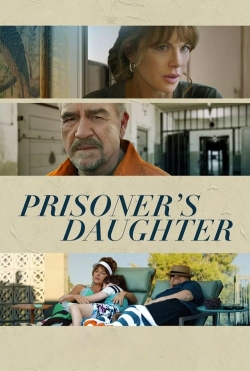 Watch free Prisoner's Daughter movies online