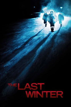 Watch free The Last Winter movies online