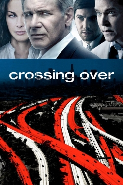 Watch free Crossing Over movies online