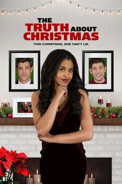 Watch free The Truth About Christmas movies online