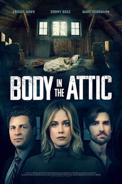 Watch free Body in the Attic movies online