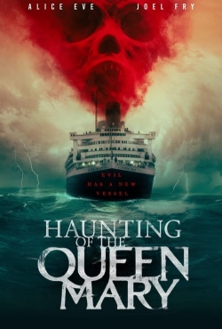 Watch free Haunting of the Queen Mary movies online