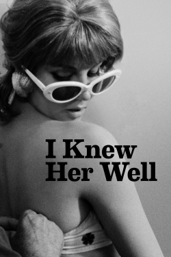 Watch free I Knew Her Well movies online