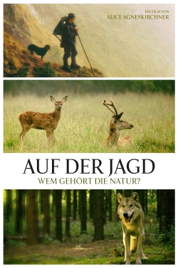 Watch free Auf der Jagd - Wem gehört die Natur? movies online