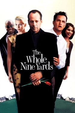 Watch free The Whole Nine Yards movies online