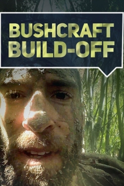 Watch free Bushcraft Build-Off movies online