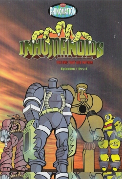 Watch free Inhumanoids movies online