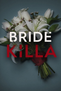 Watch free Bride Killa movies online