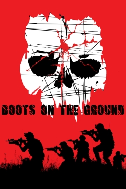 Watch free Boots on the Ground movies online