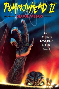 Watch free Pumpkinhead II: Blood Wings movies online