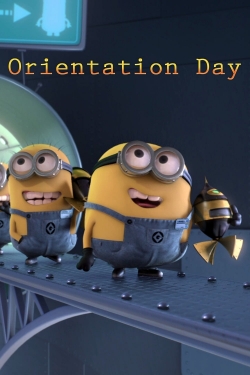 Watch free Minions: Orientation Day movies online