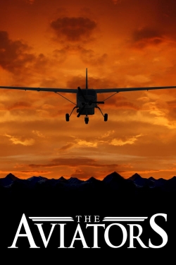 Watch free The Aviators movies online