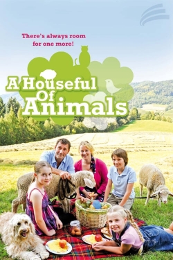 Watch free A Houseful of Animals movies online