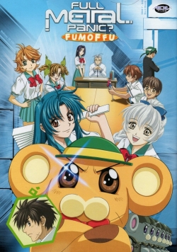 Watch free Full Metal Panic? Fumoffu movies online