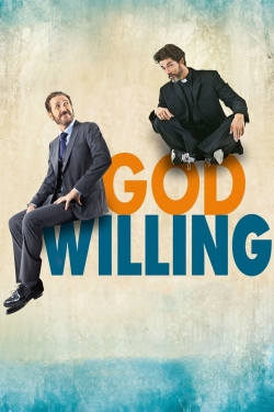 Watch free God Willing movies online