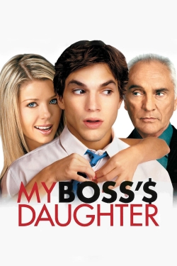 Watch free My Boss's Daughter movies online