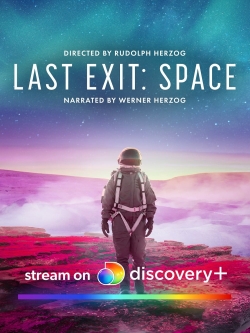 Watch free Last Exit: Space movies online