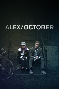 Watch free Alex/October movies online