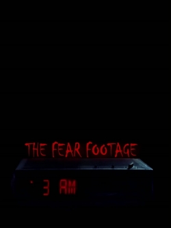 Watch free The Fear Footage 3AM movies online