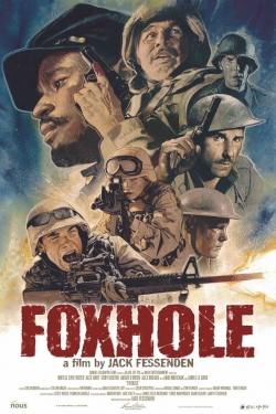 Watch free Foxhole movies online