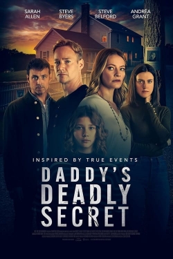 Watch free Daddy's Deadly Secret movies online